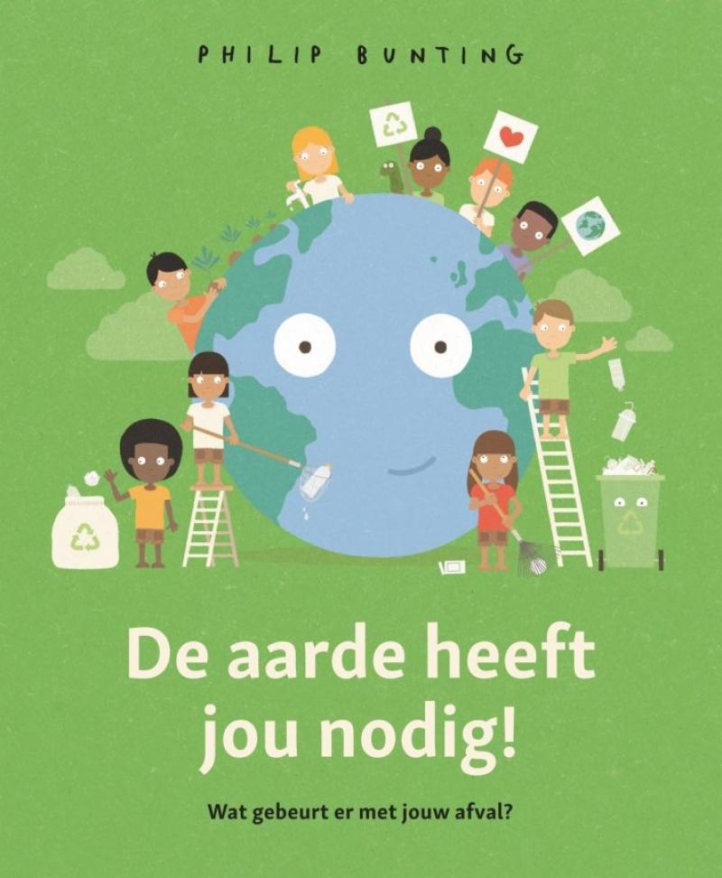 Bilderbuch De aarde heeft jou nodig - Philip Bunting - Uitgeverij De Fontein